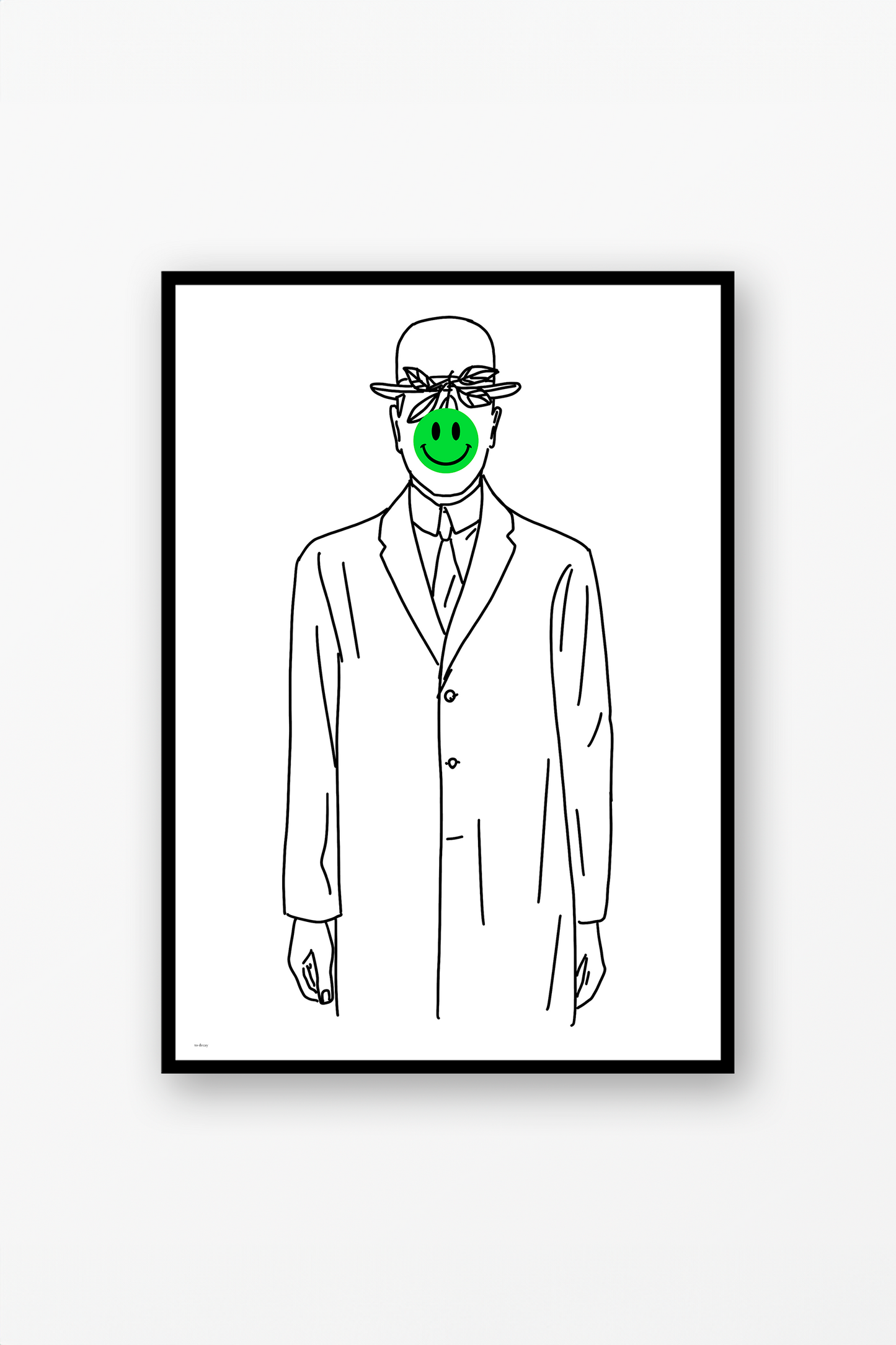 A Man With A Happy Face Poster - to decay