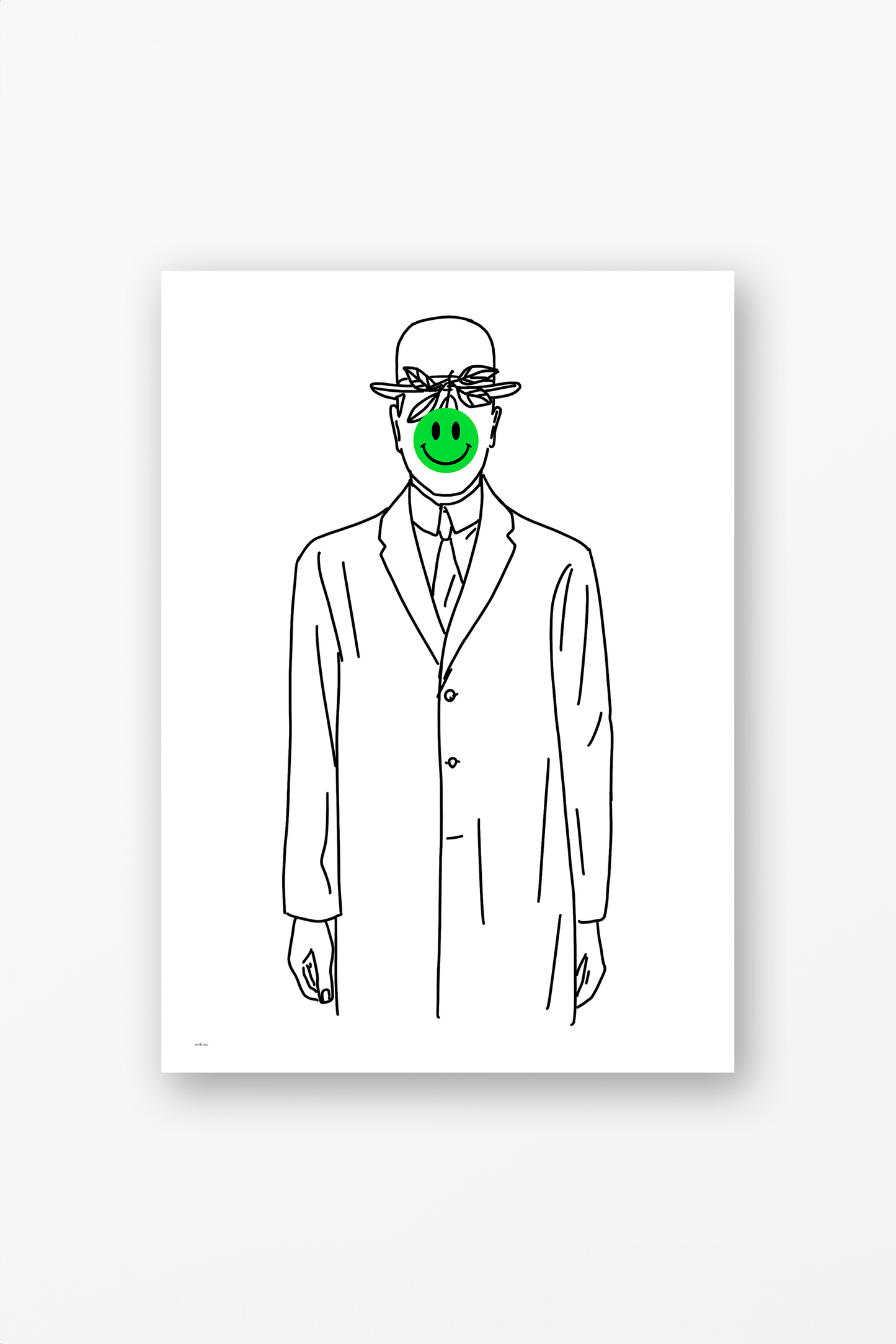 A Man With A Happy Face Poster - to decay