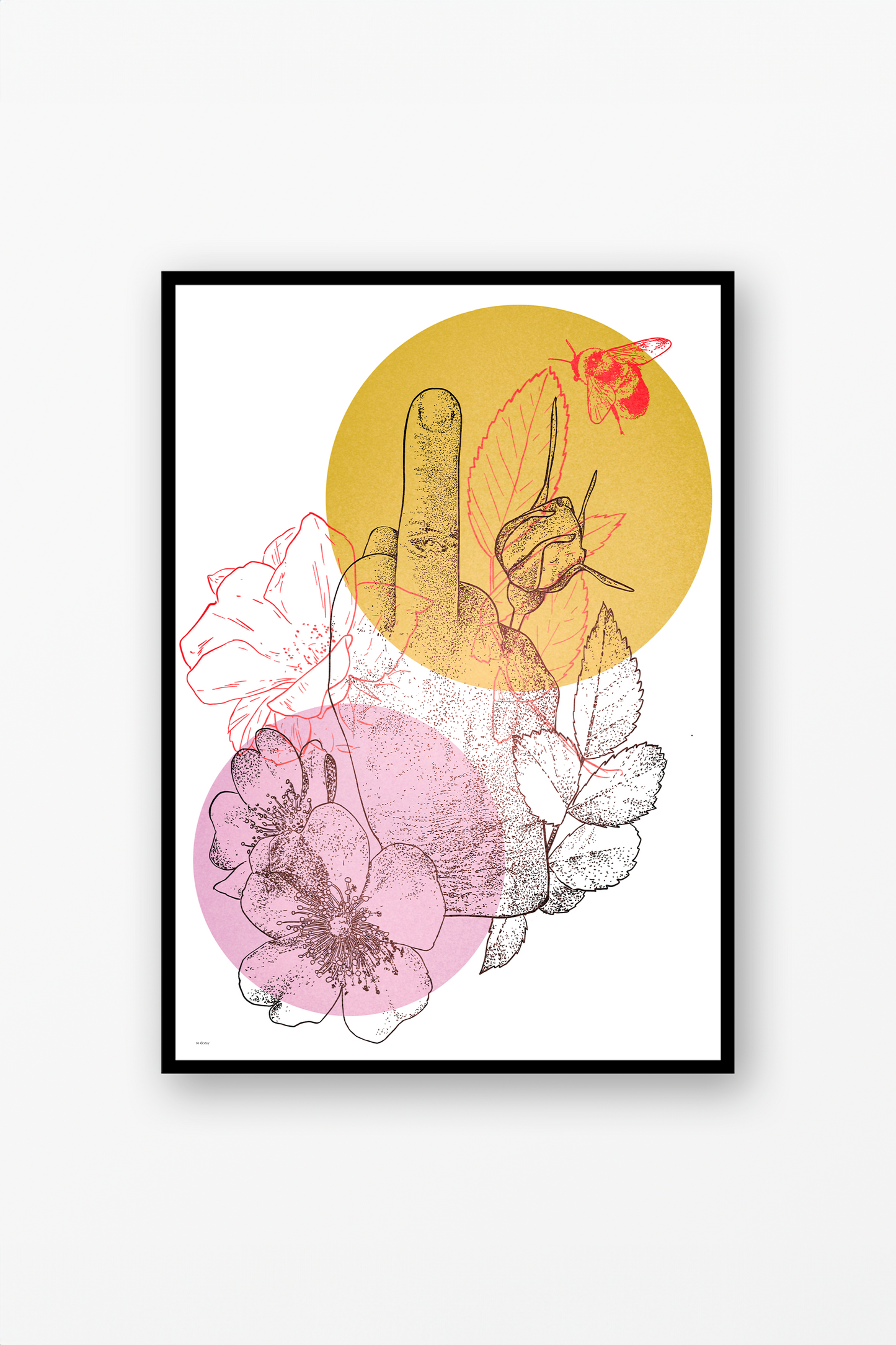 Be Humble Poster - to decay