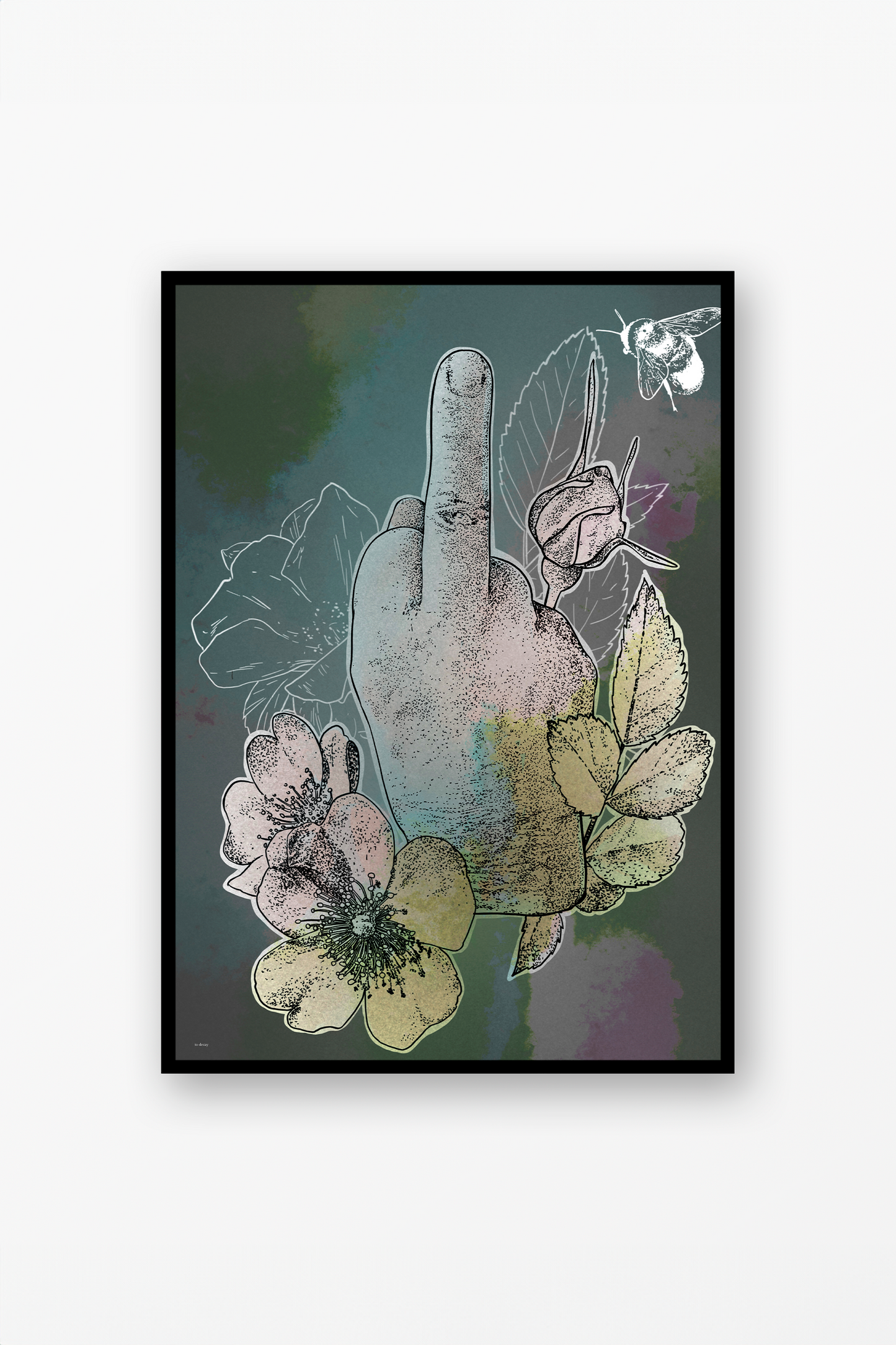 Be Humble Poster - to decay