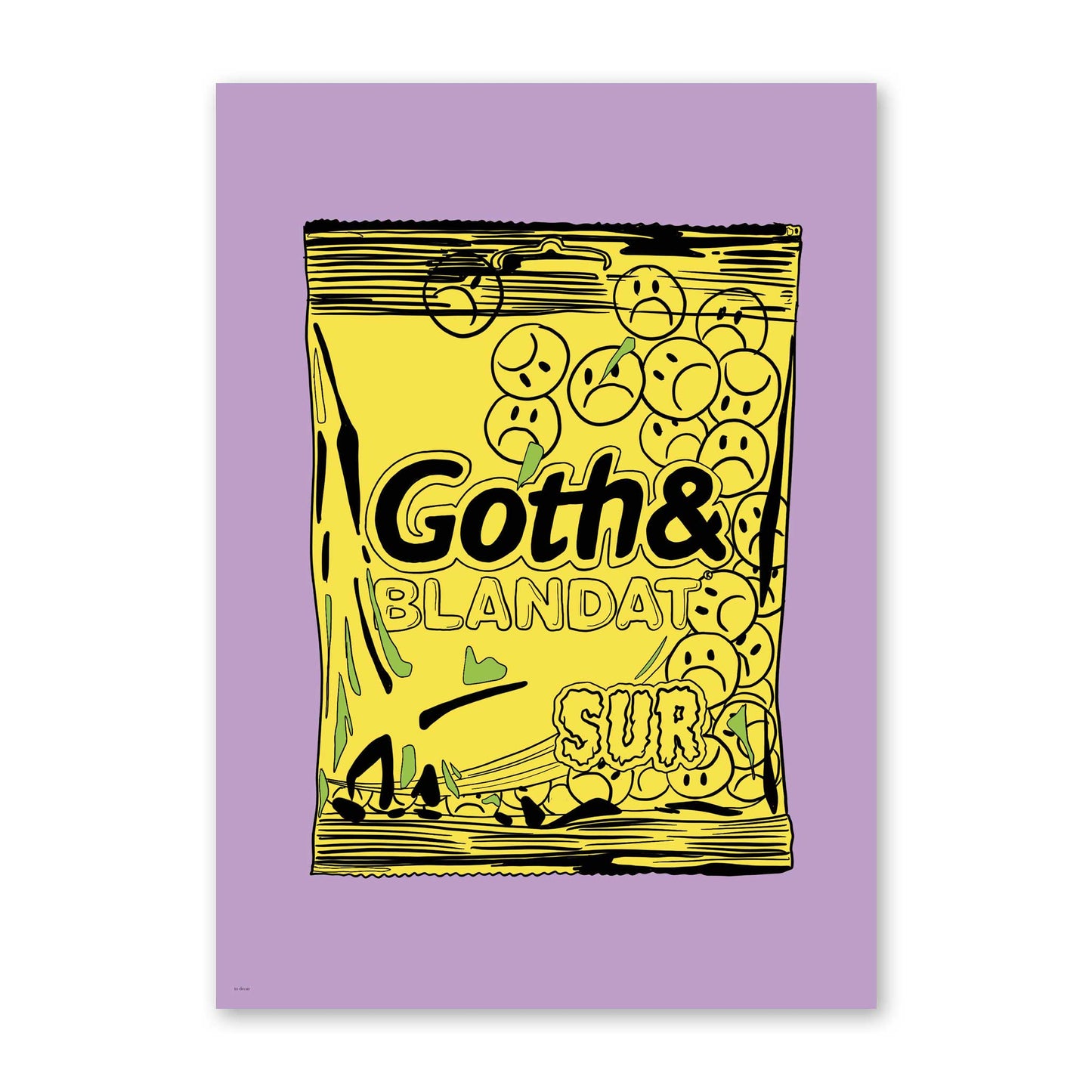 Goth & Blandat Sur poster #28