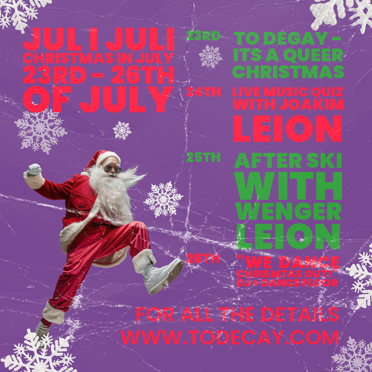 Jul i Juli (Christmas in July) A four day event!!!!