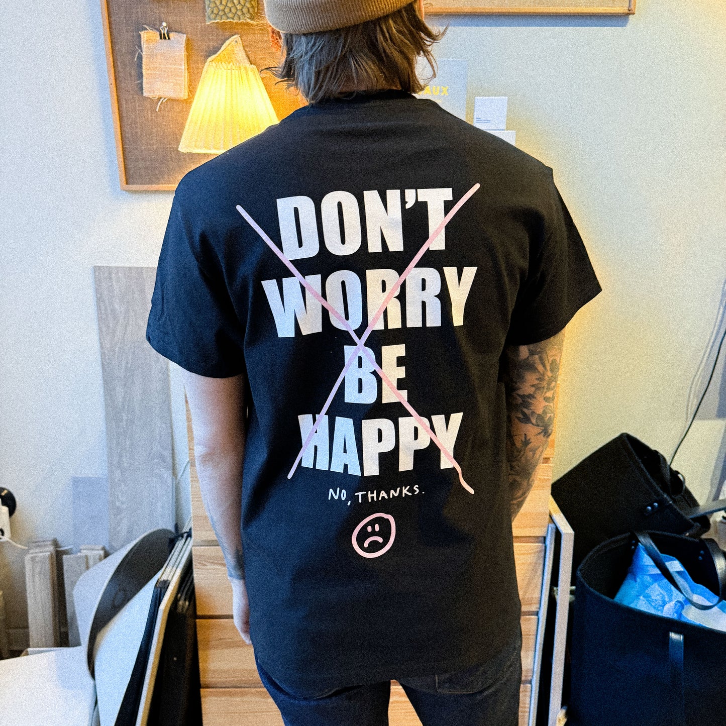 Don't Worry Be Happy! T-Shirt