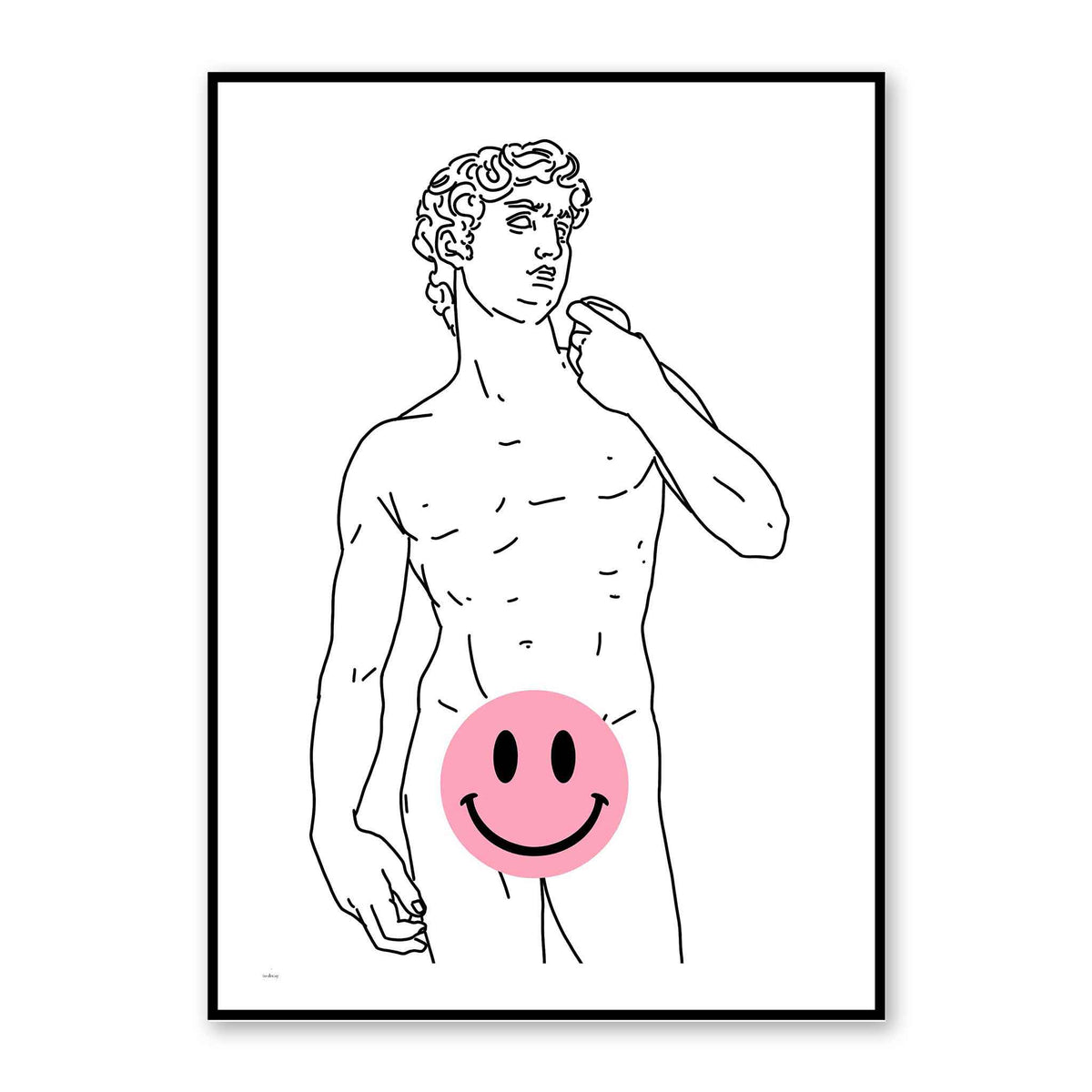 A happy David poster - to decay