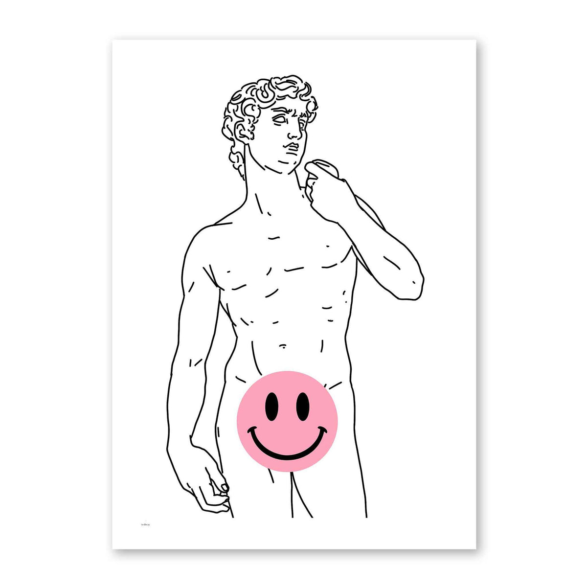 A happy David poster - to decay