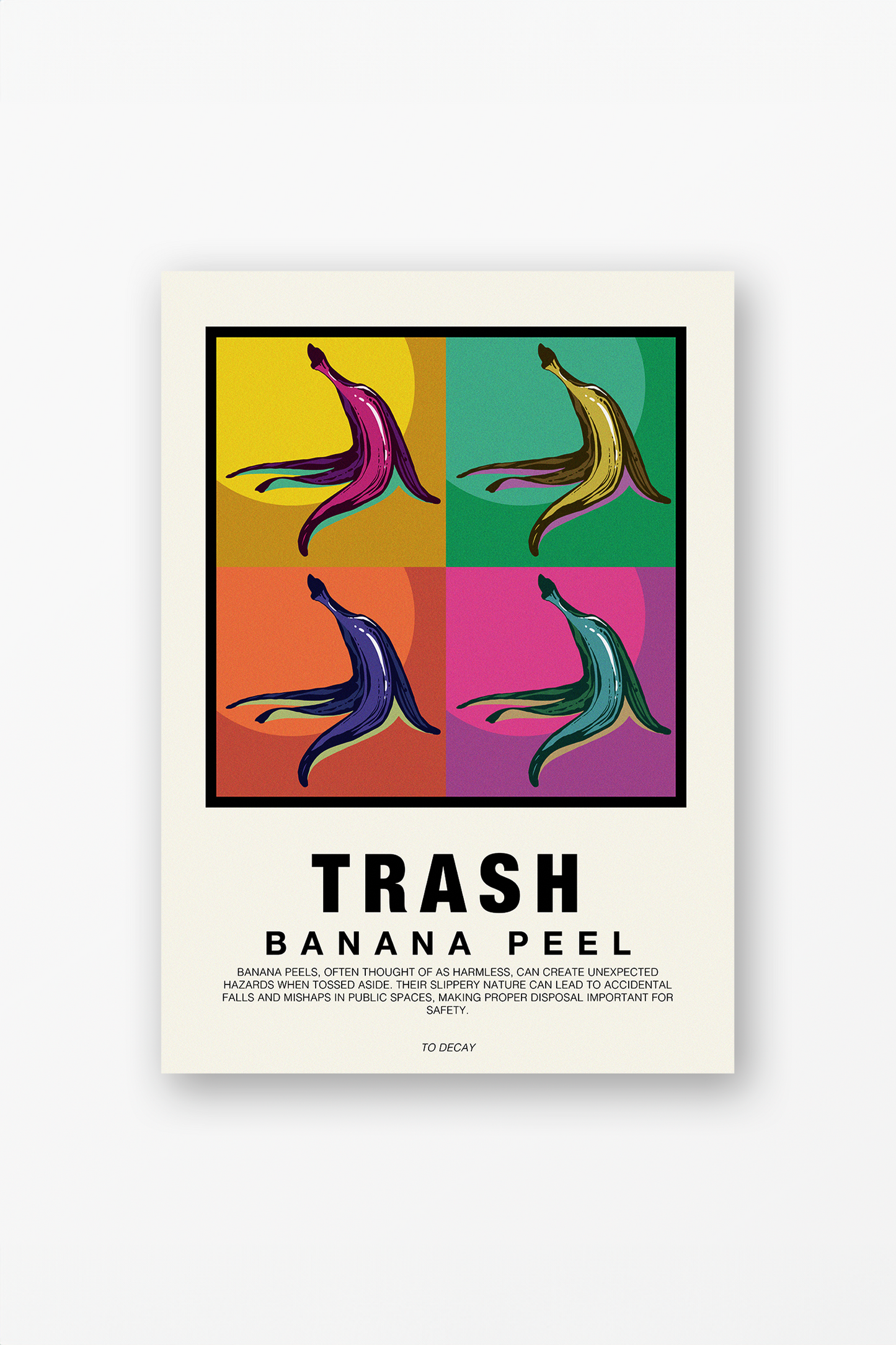 Trash - Banana Peel Poster