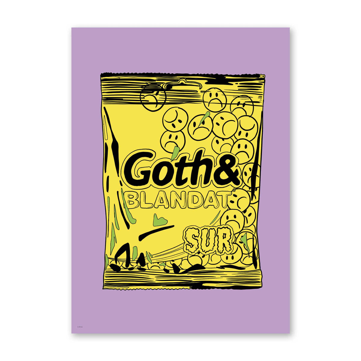 Goth & Blandat Sur poster #28